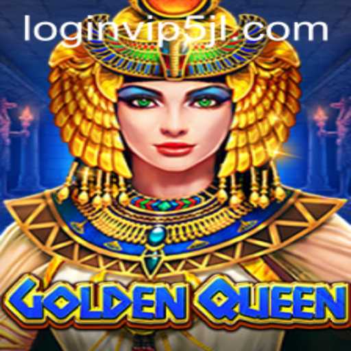 GoldenQueen: Unveiling the Epic Journey with 5JL VIP Login