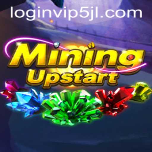 Exploring the World of MiningUpstart: A Comprehensive Guide to 5JL VIP Login and More