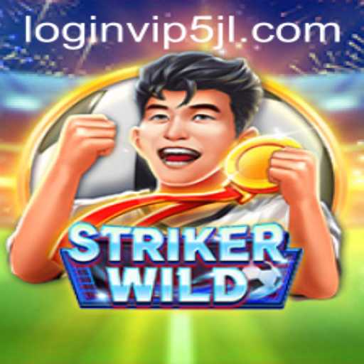 Exploring StrikerWILD: The Thrilling Adventure Game with 5JL VIP Login